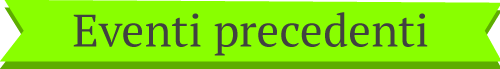 Eventi precedenti